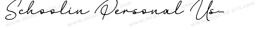 Schoolin Personal Us字体转换